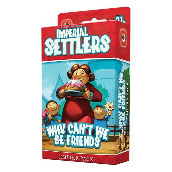 IMPERIAL SETTLERS: WHY CAN'T WE BE FRIENDS